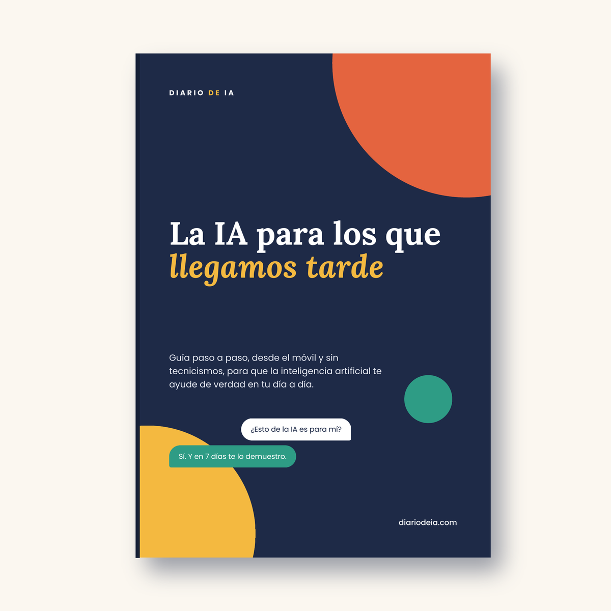 Portada del ebook La IA para los que llegamos tarde, de Diario de IA